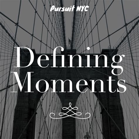 10 Defining Moments In Life Castermery