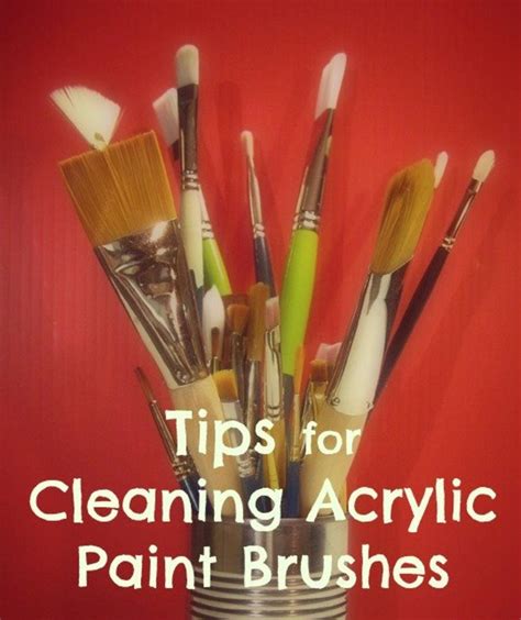 Tips For Cleaning Acrylic Paint Brushes
