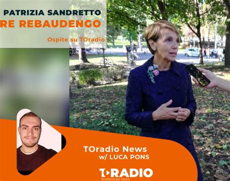 Intervista A Patrizia Sandretto Re Rebaudengo Toradionews