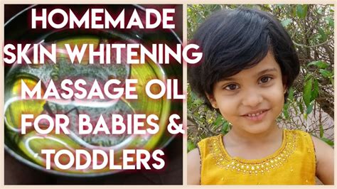 Homemade Baby Fairness Massage Oil Skin Whitening Oil For Kids