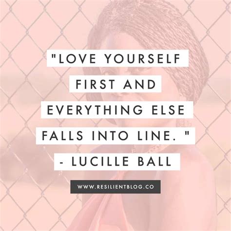 50 Beautiful Quotes About Self Love And Self Esteem Resilient