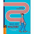 Wo ist Walter? Buch von Martin Handford bei Weltbild.ch bestellen