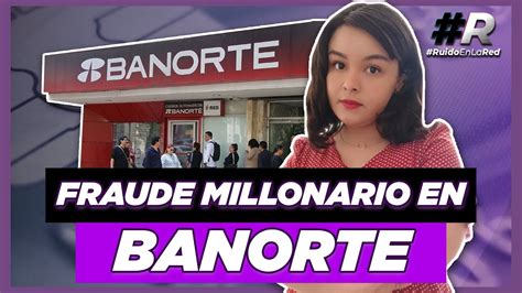 Historia Del Banco Banorte Ayuda Fiscal