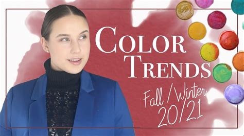 Color Trends Fall 2020 Winter 2021 Muxy
