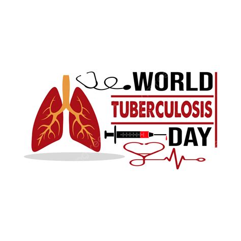 World Tuberculosis Day Vector Png Images World Tuberculosis Day With