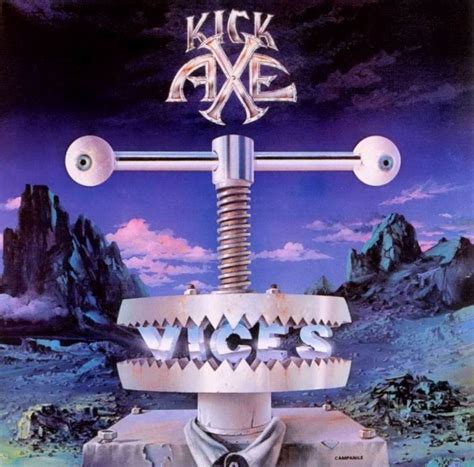 Artist Kick Axe Album Vices Vinyl Music Lp Vinyl Music Art Vinyl