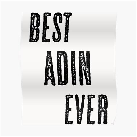 Adin Best Adin Ever Adin Ross Poster By Begin Again Redbubble