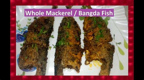 How To Fry Whole Mackerel Bangda Fish Marathi Recipe Shubhangi