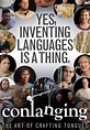 Watch Conlanging, the Art of Crafting Tongues (2017) - Free Movies | Tubi