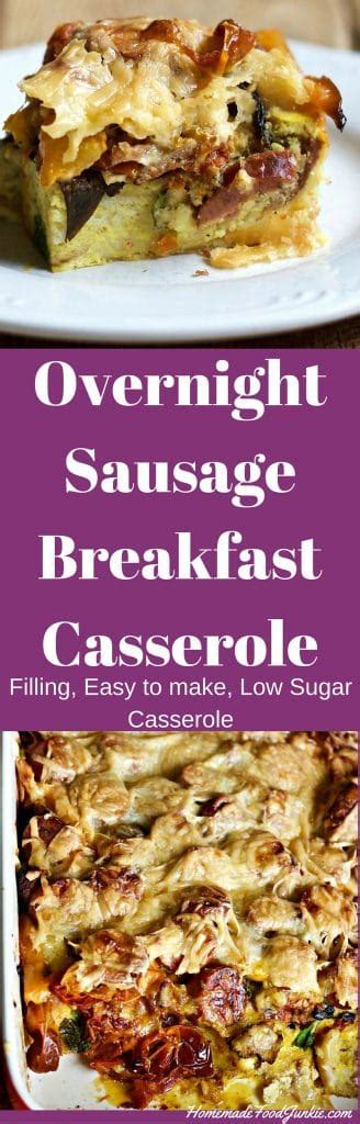 Overnight Sausage Breakfast Casserole Homemade Food Junkie
