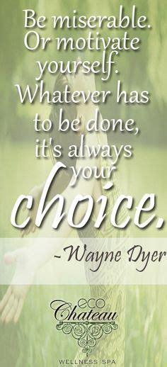 Wayne Dyer Quotes Wisdom Quotes Inspirational Quotes