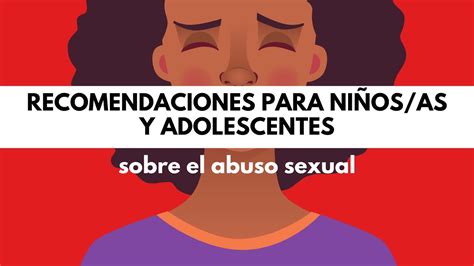 Consejos De ANAR Para Menores De Edad En Casos De Abuso Sexual