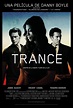 Trance (2013) ~ Sinopsis y trailer | EsElCine.com 📽