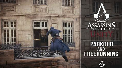 Assassin S Creed Unity Parkour And Freerunning Montage Overdrive