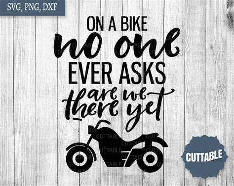 Motorbike Quote Cut Files Svg Motorcycle Cutting Files For Silhouette