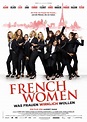 French Women - Was Frauen wirklich wollen - Film 2014 - FILMSTARTS.de