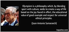 Juan Antonio Samaranch's quotes, famous and not much - Sualci Quotes 2019