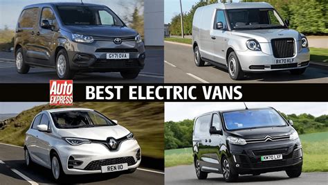 Best Electric Vans Of 2022 Crusader Vans