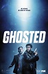 Ghosted Temporada 1 - Cartel de Ghosted - eCartelera
