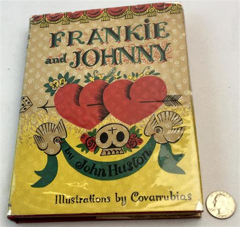 Lot 1930 Frankie And Johnny By John Huston W Dust Jacket First Edition