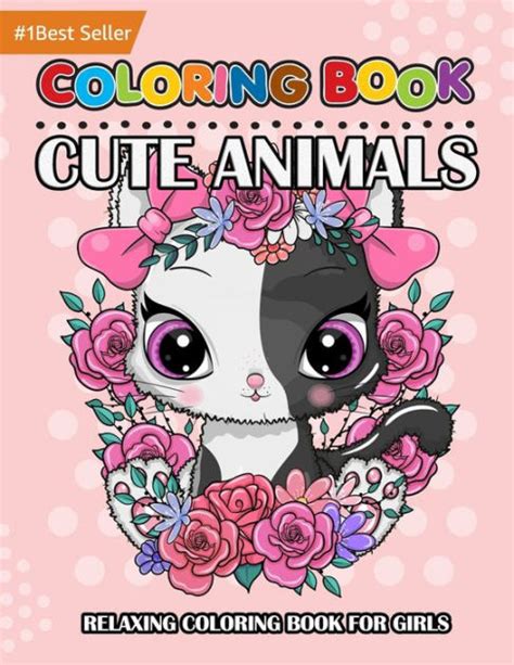 Coloring Books For Girls Cute Animals Beautiful Relaxing