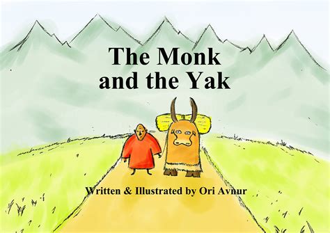Buy The Monk And The Yak Childrens Picture Book Bedtime Story For