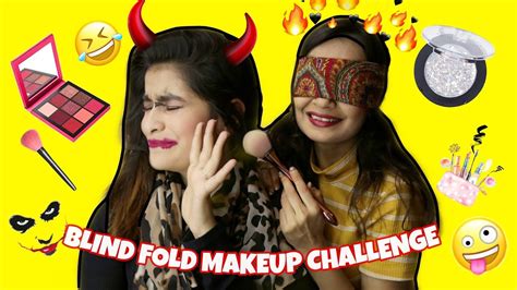 Blindfold Makeup Challenge Ft My Sister🤣 ️ Worst Makeup Ever Challenge Gone Wrong💥 Youtube