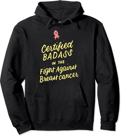 certified badass in the fight against breast cancer survivor pullover hoodie