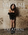 TAJ ATWAL - LEADING THE WAY - Lapalme Magazine