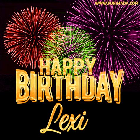 Wishing You A Happy Birthday Lexi Best Fireworks GIF Animated Greeting Card Funimada Com