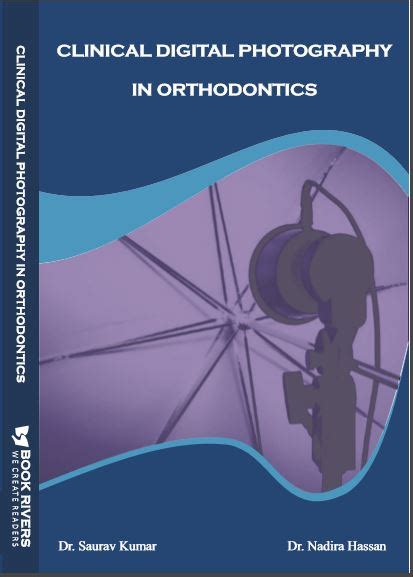 Clinical Digital Photography In Orthodontics Online Book Stores