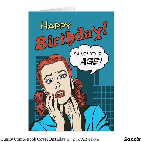 Funny Comic Book Cover Birthday Greeting Card Zazzle Birthday Greeting Cards Funny Greeting