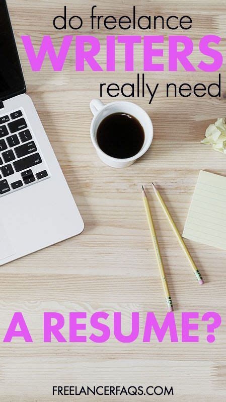 Do Freelance Writers Really Need Resumes Freelance Writer Resume Hr