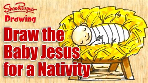 How To Draw The Baby Jesus And Make A Nativity Youtube
