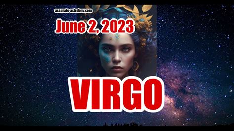 Virgo Daily Horoscope June 4 2023 Youtube