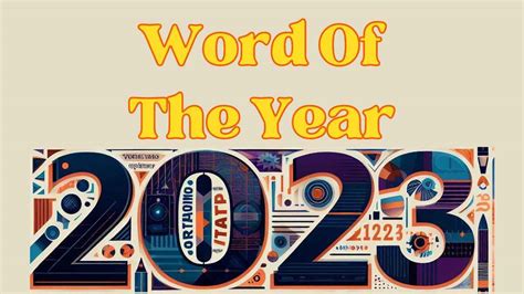 Check The Word Of The Year From The Year 2013 To 2023