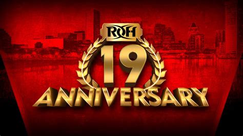 The main card starts both days at 7 p.m. ROH Announces Details For 19th Anniversary PPV Wrestling News - WWE News, AEW News, Rumors ...