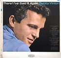 Bobby Vinton - There! I've Said It Again (1964, Gatefold, Vinyl) | Discogs