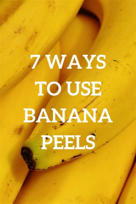 Seven Ways To Use Banana Peels