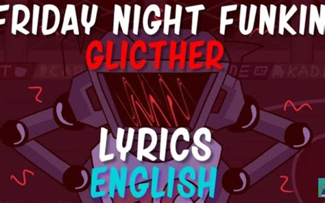 Friday Night Funkin Hex Mod Glitcher English Lyrics Friday