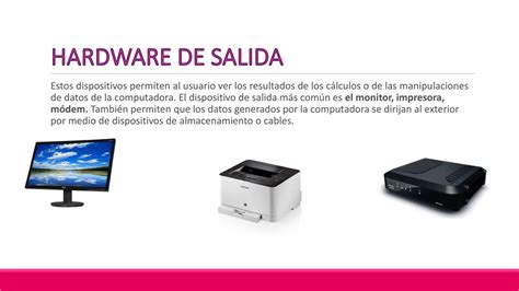 Que Es Hardware Salida