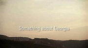 Something About Georgia (2009)