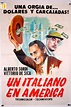 "ITALIANO EN AMERICA, UN" MOVIE POSTER - "UN ITALIANO IN AMERICA" MOVIE ...