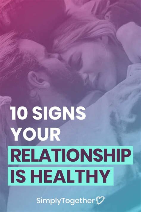 10 Signs Your Relationship Is Healthy Relationship Solve