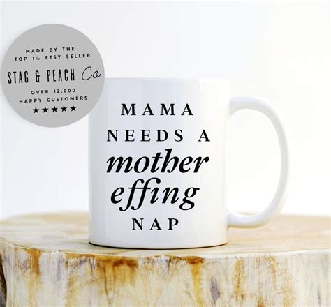 Mothers Day T New Mom Coffee Mug Mama Needs A Mother Effing Nap