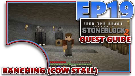 Oct 28, 2019 game version: STONEBLOCK 2 EP19 - RANCHING - COW STALL (QUEST GUIDE ...