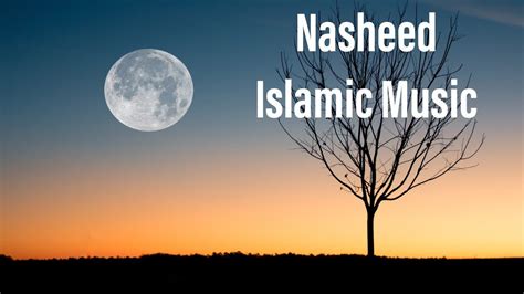 Best Nasheed Islamic Background Music No Copyright No Music Only