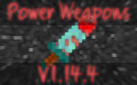 Power Weapons Mcreator
