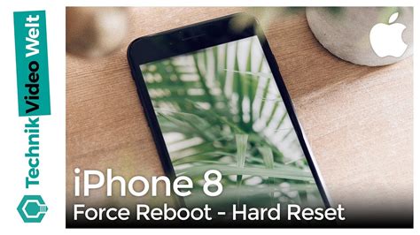 Iphone 8 Force Reboot Hard Reset Neustart Erzwingen Youtube
