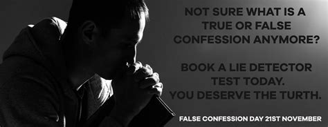 History Of False Confession Day Lie Detector Test Uk